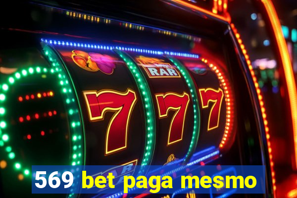 569 bet paga mesmo